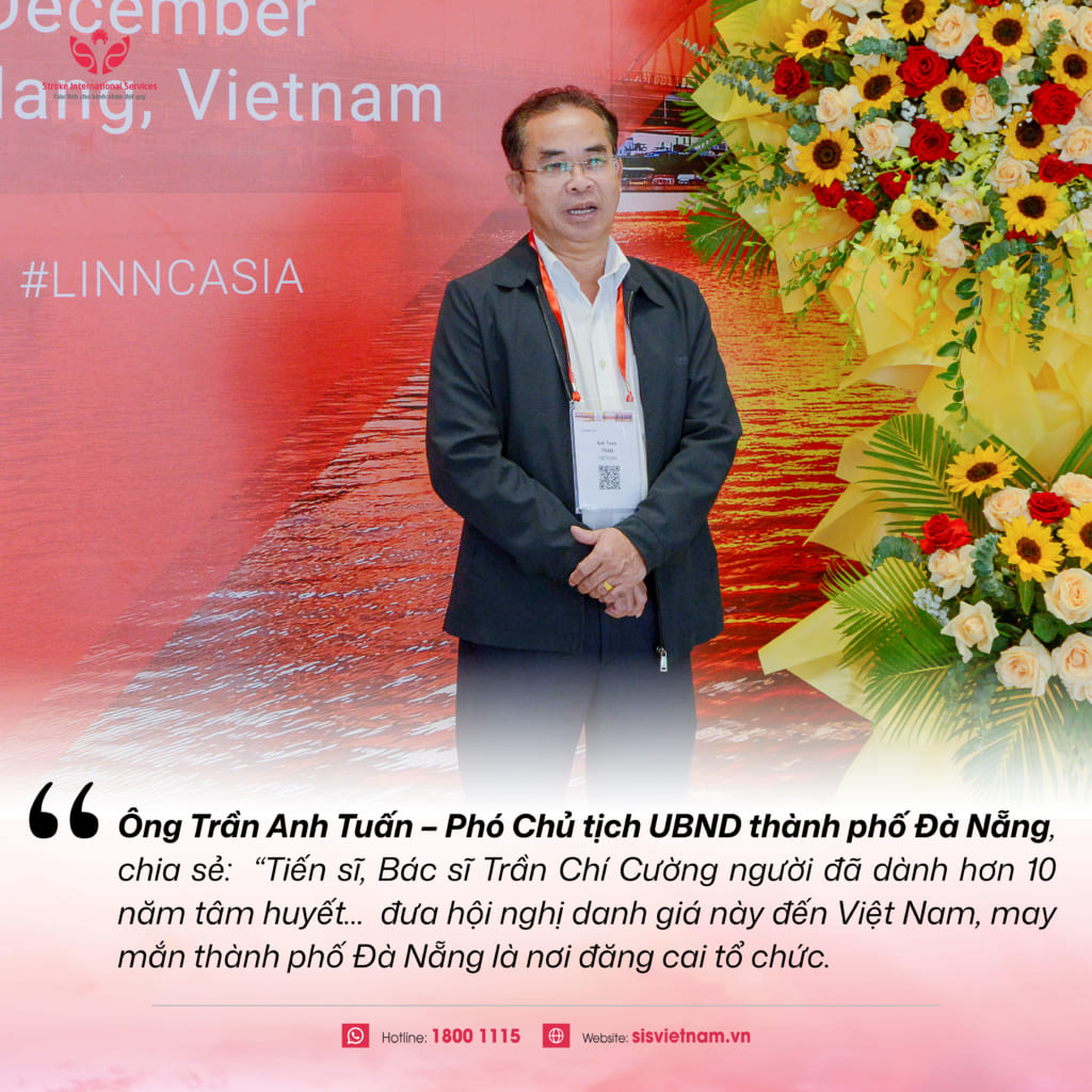 Khép lại LINNC Asia 2025: Việt Nam khẳng định vị thế mới trong lĩnh vực can thiệp thần kinh - đột quỵ